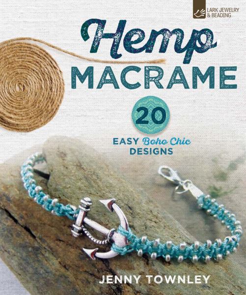 Hemp Macramé: 20 Easy Boho Chic Designs by Jenny Townley [Paperback, Union Square & Co., ©2016]