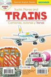 Trucks, Planes And Trains / Camiones, Aviones y Trenes - Spanish-English Beginner Reader [Staple-bound Paperback with Audio CD, Creative Teaching Materials™, ©2015]