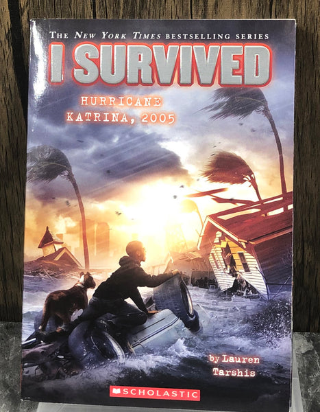 I Survived - Hurricane Katrina, 2005 by Lauren Tarshis [Mass Market Paperback, Scholastic, 2011]