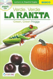 Green, Green Froggy / Verde, Verde La Ranita - Spanish-English Beginner Reader [Staple-bound Paperback with Audio CD, Creative Teaching Materials™, ©2015]