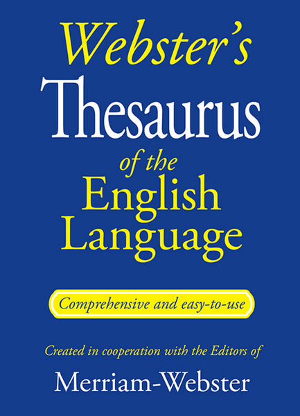 Webster's Thesaurus of the English Language [Paperback, 2014, Federal Street Press]